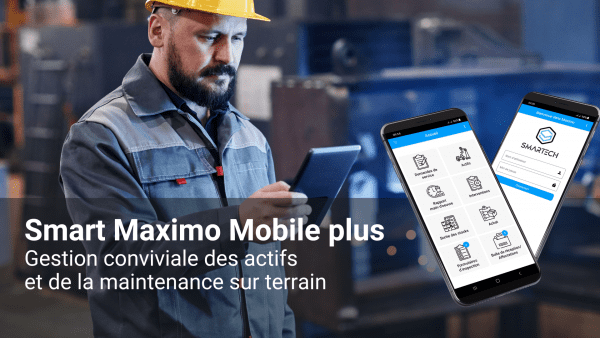 Image from the article "Smart Maximo Mobile Plus: User-friendly asset and maintenance management in the field 1.