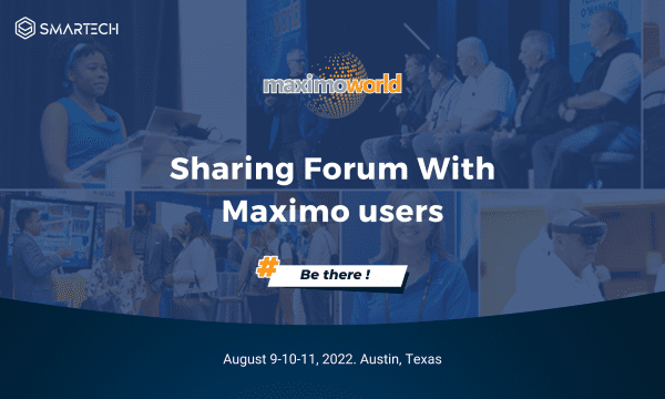 smartech Maximoworld 2022